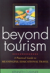 Beyond Tourism -  Kenneth Cushner
