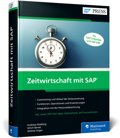Zeitwirtschaft mit SAP - Andreas Niebling, Ulrich Bertel, Jérôme Unger