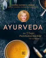 Ayurveda - Andrea Kathrin Loewig, Gaurav Sharma, Elisabeth Mauracher