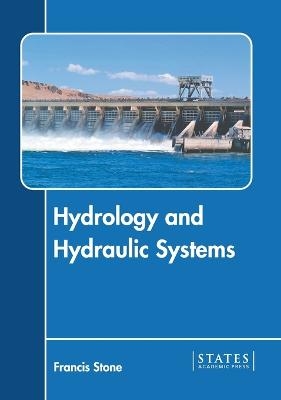 Hydrology and Hydraulic Systems - 