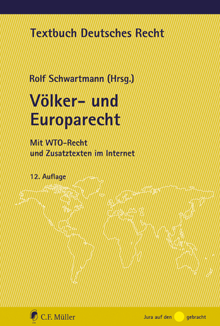 Völker- und Europarecht - Rolf Schwartmann