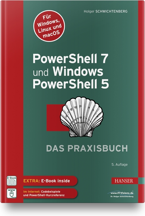 PowerShell 7 und Windows PowerShell 5 - Holger Schwichtenberg