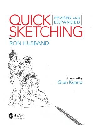 Quick Sketching with Ron Husband - Ron Husband