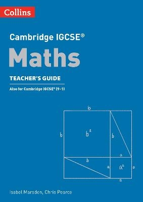 Cambridge IGCSE™ Maths Teacher’s Guide - Chris Pearce, Isabel Marsden