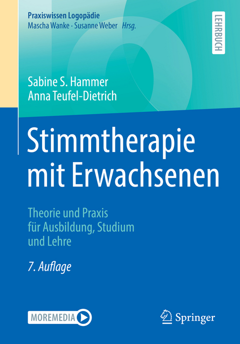 Stimmtherapie mit Erwachsenen - Sabine S. Hammer, Anna Teufel-Dietrich