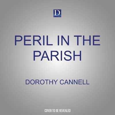 Peril in the Parish - Dorothy Cannell