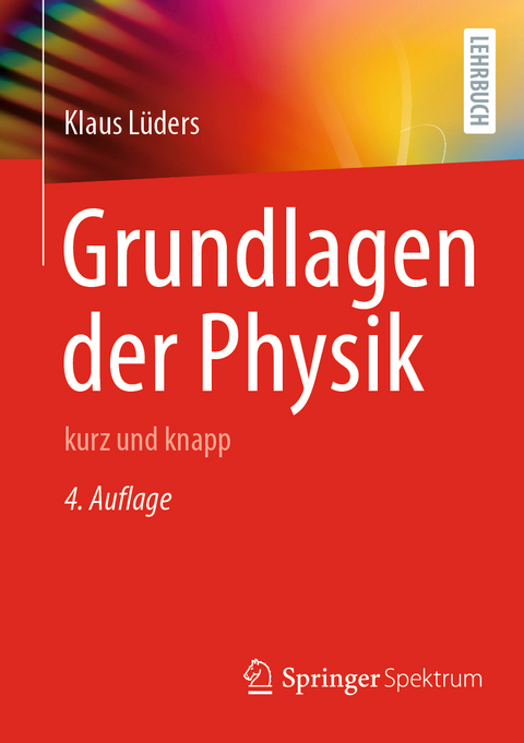 Grundlagen der Physik - Klaus Lüders