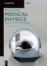 Medical Physics / Physical Aspects of Diagnostics - Hartmut Zabel