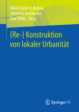 (Re-) Konstruktion von lokaler Urbanität - 