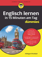 Englisch lernen in 15 Minuten am Tag für Dummies - Hildegard Rudolph