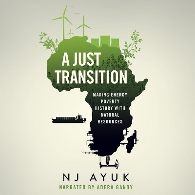 A Just Transition - Nj Ayuk
