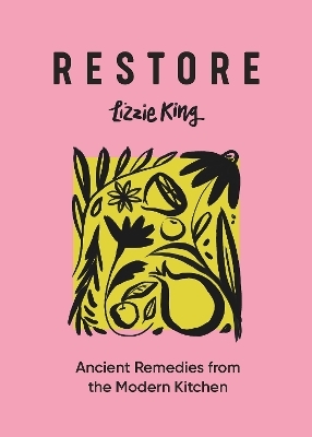 Restore - Lizzie King