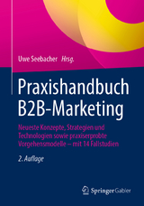 Praxishandbuch B2B-Marketing - Seebacher, Uwe