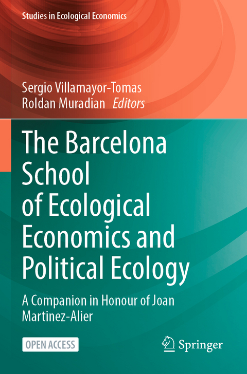 The Barcelona School of Ecological Economics and Political Ecology - 