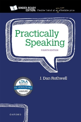 Practically Speaking - J Dan Rothwell