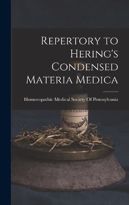 Repertory to Hering's Condensed Materia Medica - 