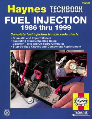 Fuel Injection 1986-1999 Haynes Techbook (USA) -  Haynes Publishing