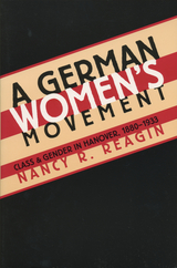German Women's Movement -  Nancy R. Reagin