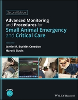 Advanced Monitoring and Procedures for Small Animal Emergency and Critical Care - Burkitt Creedon, Jamie M.; Davis, Harold