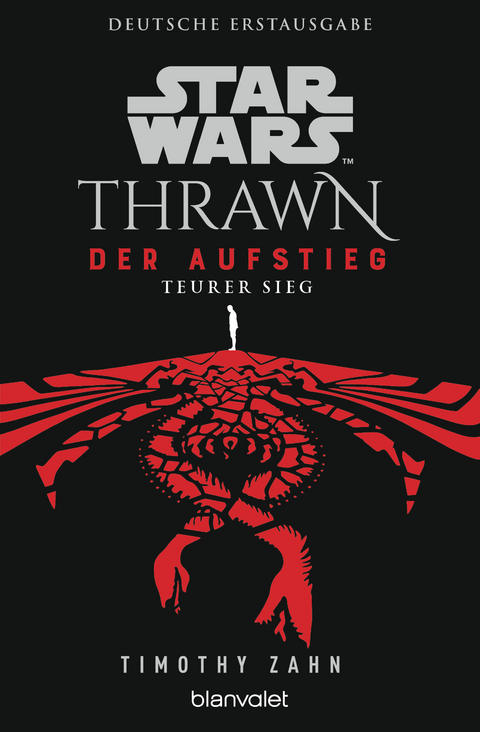 Star Wars™ Thrawn - Der Aufstieg - Teurer Sieg - Timothy Zahn