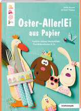 Buntes Oster-AllerlEi aus Papier - Stefanie Thomas, Heike Roland