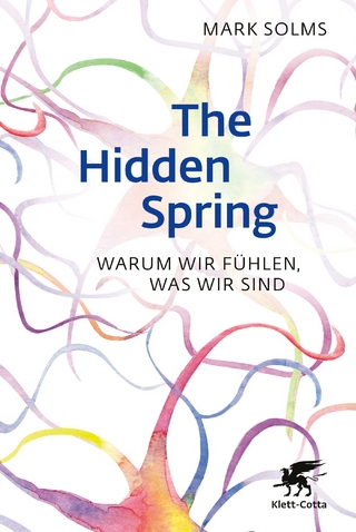 The hidden spring - Mark Solms
