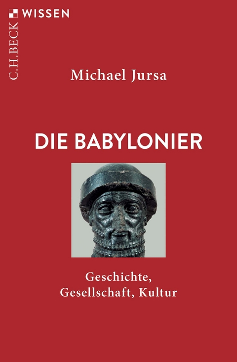 Die Babylonier - Michael Jursa