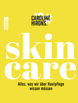 Skincare - Caroline Hirons
