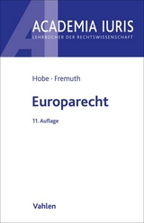 Europarecht - Stephan Hobe, Michael Lysander Fremuth