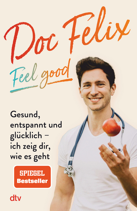 Doc Felix – Feel good - Felix M. Berndt