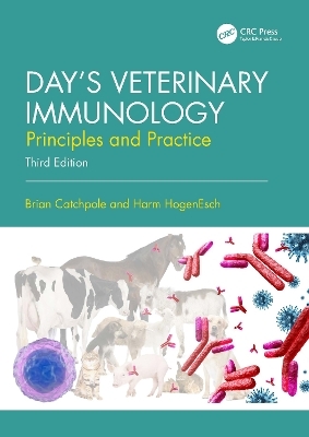 Day's Veterinary Immunology - Brian Catchpole, Harm Hogenesch