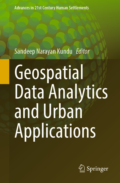 Geospatial Data Analytics and Urban Applications - 