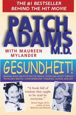 Gesundheit! -  Patch Adams