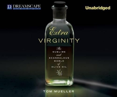 Extra Virginity - Tom Mueller