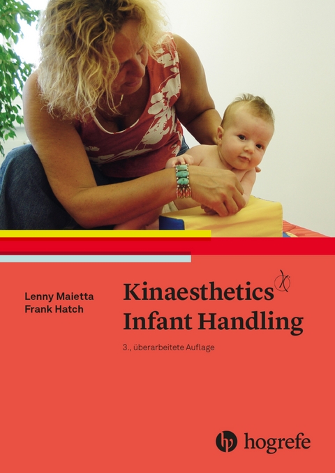 Kinaesthetics Infant Handling - Lenny Maietta, Frank Hatch