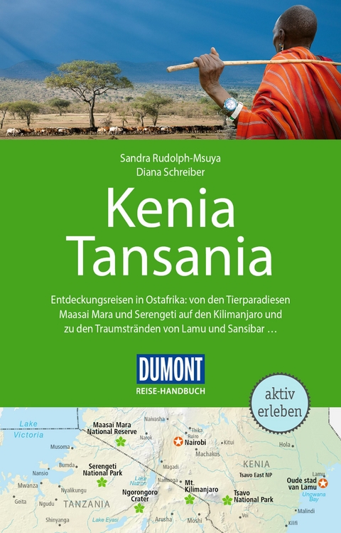 Kenia, Tansania - Diana Schreiber, Sandra Rudolph-Msuya
