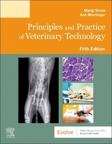Principles and Practice of Veterinary Technology - Wortinger, Ann