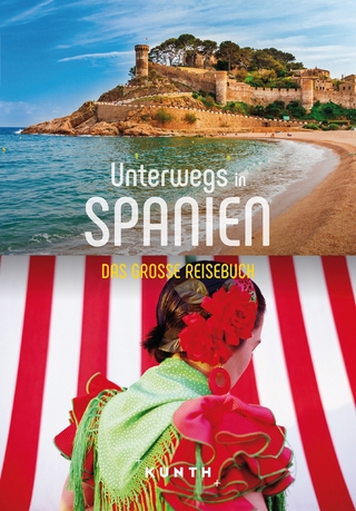 Unterwegs in Spanien - KUNTH Verlag