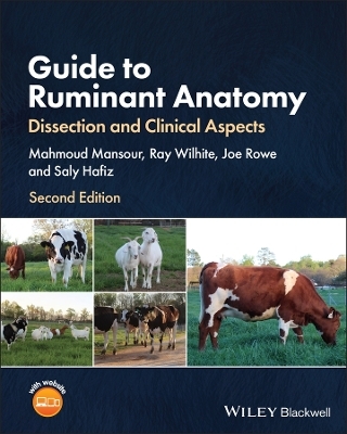 Guide to Ruminant Anatomy – Dissection and Clinical Aspects - M Mansour