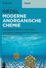 Riedel Moderne Anorganische Chemie - Christoph Janiak, Hans-Jürgen Meyer, Dietrich Gudat, Carola Schulzke