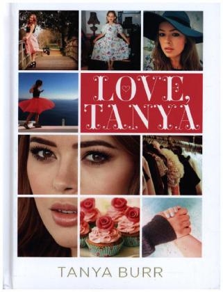 Love, Tanya -  Tanya Burr