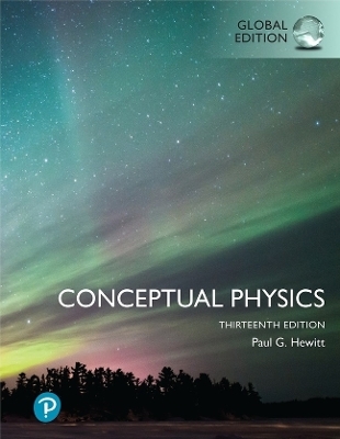Mastering Physics with Pearson eText for Conceptual Physics, Global Edition - Paul Hewitt