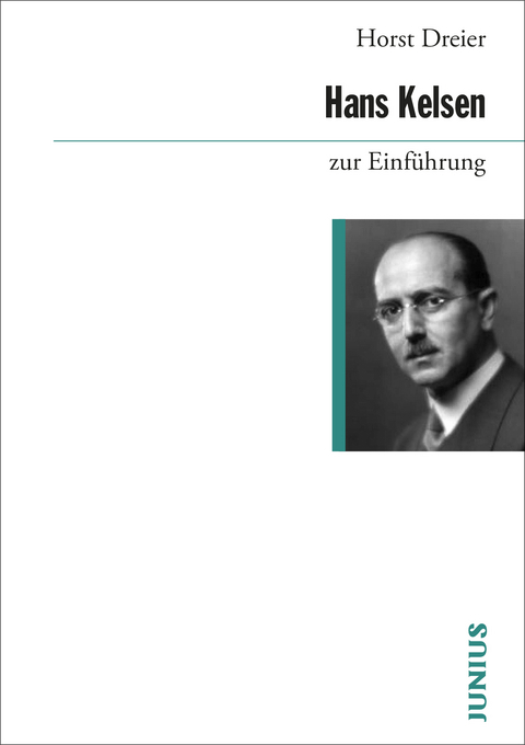 Hans Kelsen zur Einführung - Horst Dreier