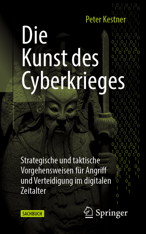 Die Kunst des Cyberkrieges - Peter Kestner
