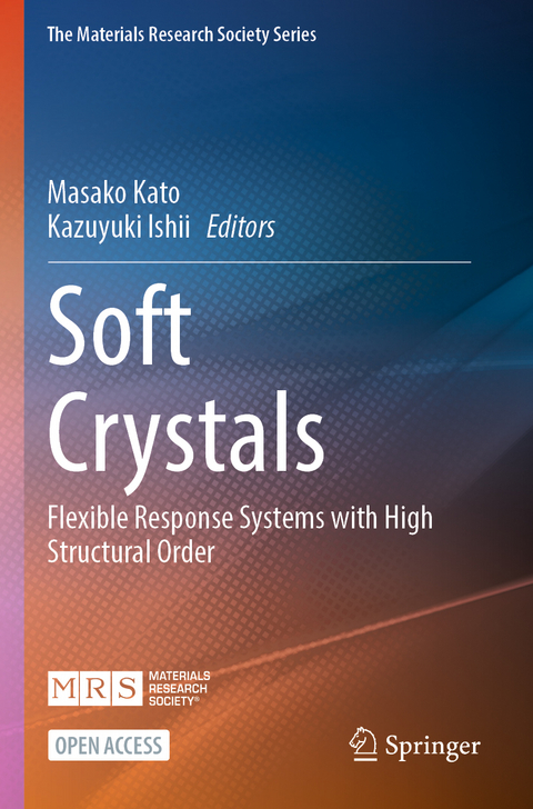Soft Crystals - 