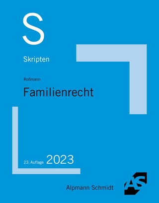 Skript Familienrecht - Franz-Thomas Roßmann