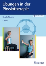 Übungen in der Physiotherapie - Wiesner, Renate