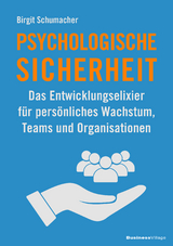 Psychologische Sicherheit - Birgit Schumacher