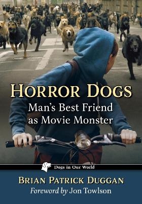 Horror Dogs - Brian Patrick Duggan