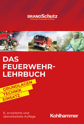 Das Feuerwehr-Lehrbuch - Nils Beneke; Andreas Bräutigam; Johannes Feyrer